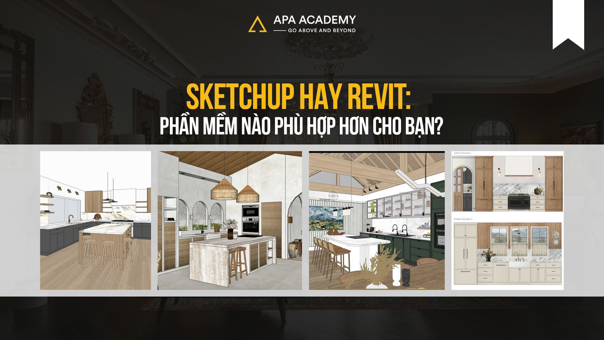 Người mới bắt đầu nên học Sketchup hay Revit