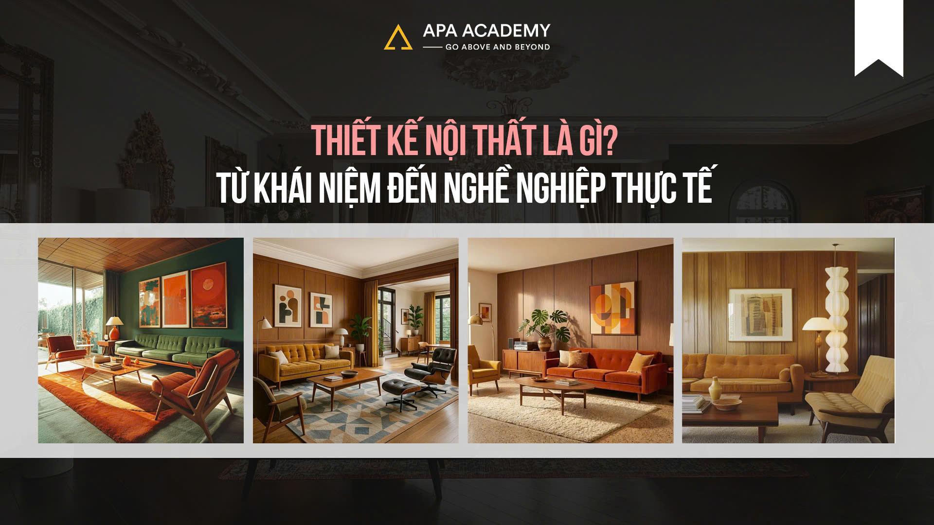 Thiết kế Nội Thất Là Gì?