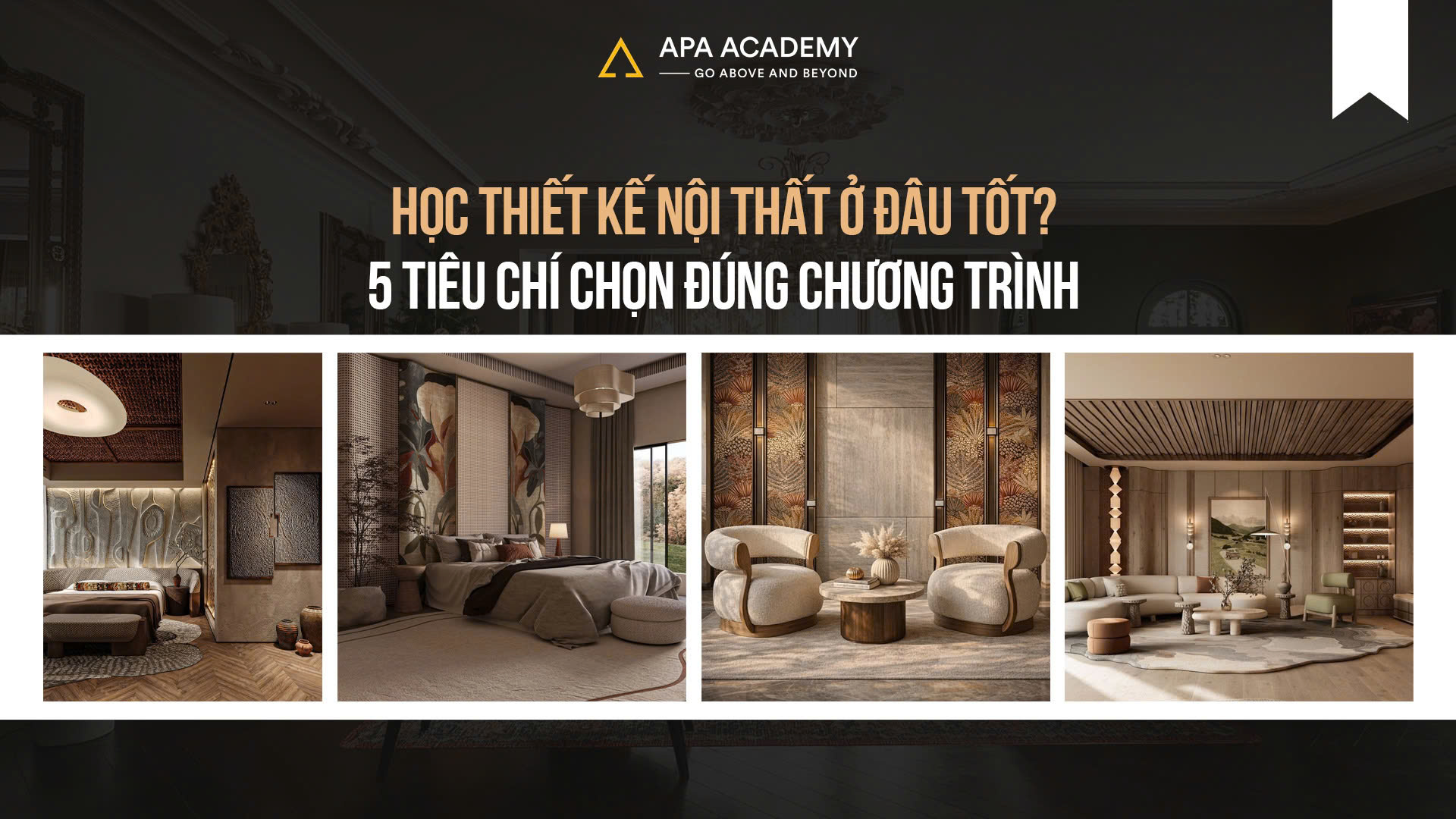 Học Thiết Kế Nội Thất Ở Đâu Tốt?